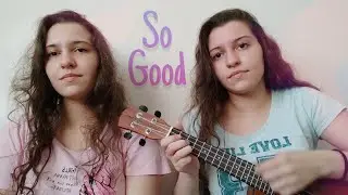 So Good - Halsey (ukulele cover)