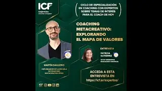 Martín Daulerio · Coaching Metacreativo: Explorando el Mapa de los Valores