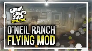 GTA 5 - *EXPLORING O'NEIL RANCH w/ FLYING PLAYER MOD!* (PS4 NEXT-GEN MODS)