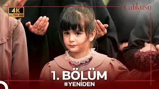 Çalıkuşu 1. Bölüm 