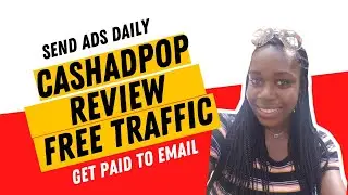 Get Paid To Send Ads With CashAdPop (REVIEW) 🔍 - FREE Traffic And Leads