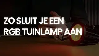 Zo sluit je een LED RGB tuinlamp aan