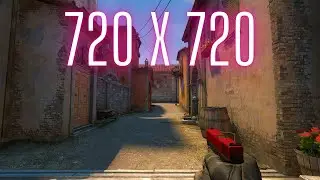 Csgo : Resolution 720x720 🖥️🖥️