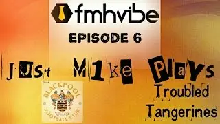 Football Manager Handheld 15  Troubled Tangerines Update Ep.6