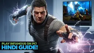 How to Play Infamous on PC! | PS3 (RPCS3) Emulator Hindi Guide!
