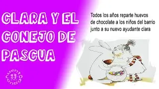 Clara y el conejo de pascua 🐇 | Cuento Infantil