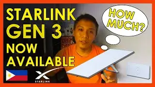 STARLINK VERSION 4 (GEN 3) AVAILABLE NA SA PINAS |  HOW MUCH? COMPARISON OF GEN 3 VERSUS GEN 2