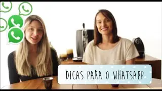 Essas dicas do WhatsApp você PRECISA saber!