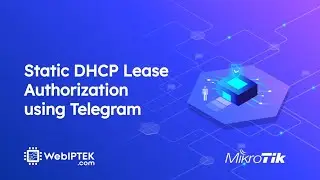 Static DHCP Lease Authorization using Telegram