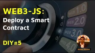 Web3JS - Deploy a Smart Contract - DIY#5