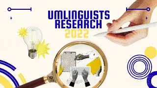 UMLinguists Research Highlights 2022