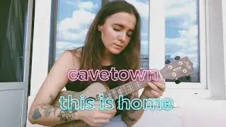 CAVETOWN - THIS IS HOME | UKULELE COVER