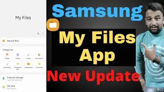 Samsung My Files App New Update 2021,Samsung My Files App New Features