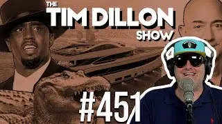 Alligator Alcatraz, Free Diddy, & Life At Sea | The Tim Dillon Show 