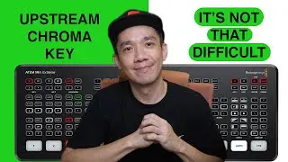 Understanding how to use the Chroma Upstream Key for  your Atem Mini 2024