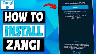 How To Install Zangi App - Tutorial