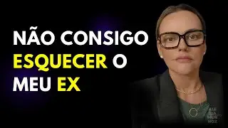 Descubra o motivo que faz você  NÃO ESQUECER o EX