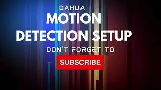 dahua motion detection setup