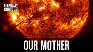 Our Mother, The Sun