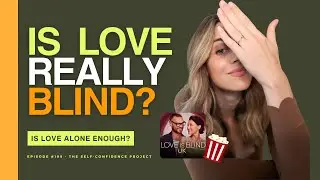 Is Love Truly Blind? The Reality Behind Popular Show 'Love is Blind'
