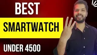 Best 3 SmartWatch Under 4500 inr In India 2022 | Smartwatch Under 4500