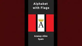 Alphabet with Flags, Part 3: TWO Alphabets Included!  #funwithflags #alphabetsong