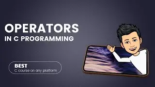 Operators in C Programming || Best Course on C || ALOK MISHRA