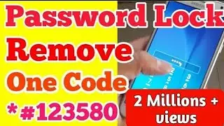 Password Lock Remove any Android Mobile Without Computer and Flashing