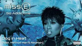 Missy Elliott - Dog In Heat [Official Audio]