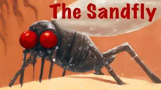 The Sandfly (Ep 2 / 3)