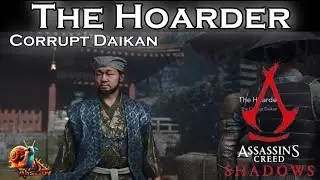 The Hoarder [Daikan] - Assassins Creed: Shadows