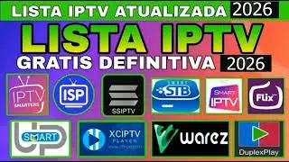 LISTA IPTV GRATIS 2026 ATUALIZADO