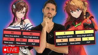 🔴LIVE — UPDATED TIER LIST AFTER EVANGELION !! // GACHAS GOING WOKE?! // DAILY GACHA GRIND