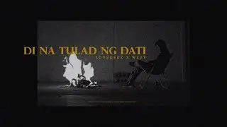Di Na Tulad Ng Dati - Lovekerz x Wzzy (Official Audio Release) Visualizer