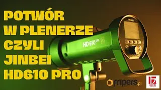 Potwór w Plenerze czyli JINBEI HD610 Pro - potężna Lampa plenerowa 