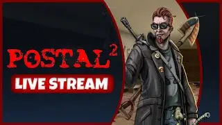 You asked for this! | Postal 2 | Live