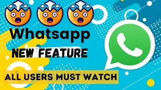 Whatsapp New Upcoming Feature || Whatsapp New Update || VIEW ONCE FEATURE WHATSAPP