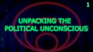 Unpacking Jameson's Political Unconscious, Pt. 1  | Nightmare Tonight