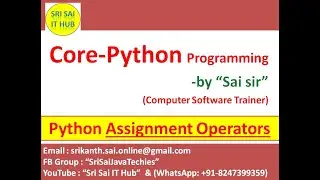 Python Operators || Python Assignment Operators || Python Compound Assignments || #34
