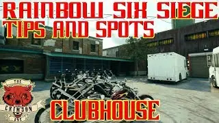 Top Tips and Spots on Clubhouse | Rainbow Six Siege Tips and Tricks