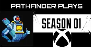 PATHFINDER HIGHLIGHTS SEASON 1
