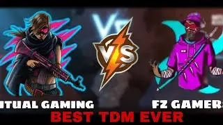VRITUAL GAMING VS FZ GAMERZ (BEST TDM MATCH EVER)