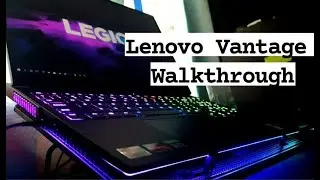 Lenovo Vantage walkthrough || Lenovo Legion 7 (2021)