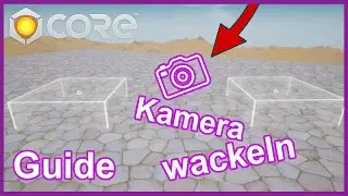 Core Game #Guide Kamera Wackeln/Shaken lassen