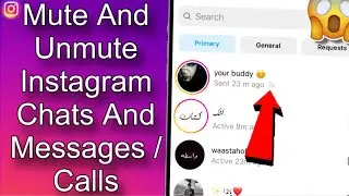 How To Mute And Unmute Instagram Chats And Messages or Calls | Instagram Tips