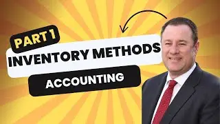 [PART 1] What Are the Basics of FIFO, LIFO, and  Weighted Average Inventory Costing?