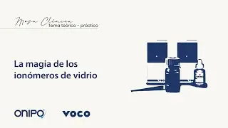 La magia de los ionómeros de vidrio