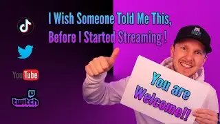 Tips I Wish I Knew Before Streaming! {NO CLICKBAIT}