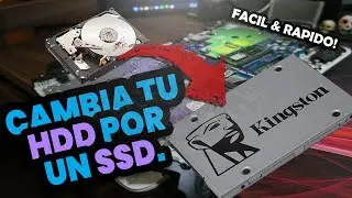 Comó cambiar el Disco Duro de tu Laptop por una SSD | Tutorial