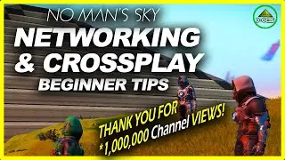 Multiplayer and Crossplay Explained - No Man's Sky Beginner Tips